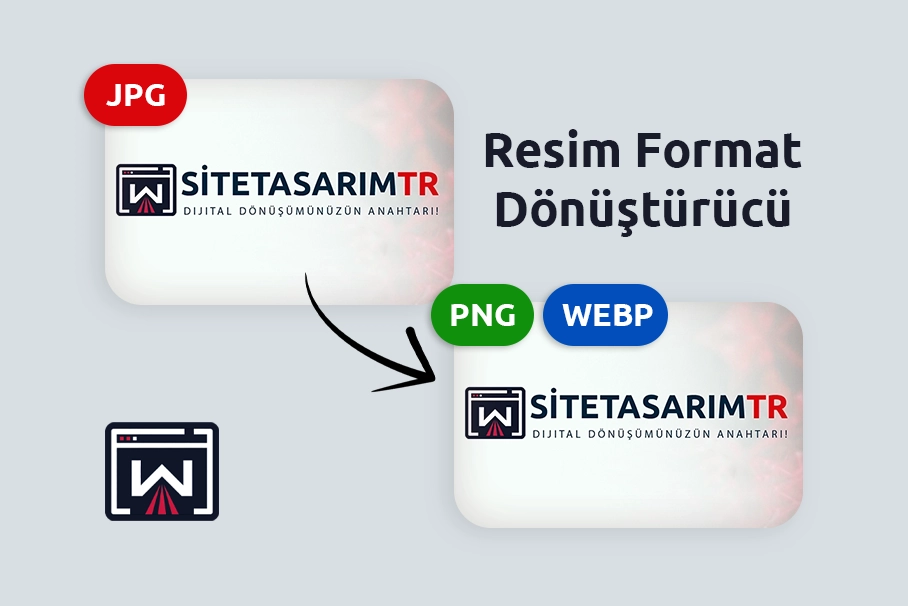 Ücretsiz Resim Format Dönüştürücü - PNG JPG WEBP Dönüşüm